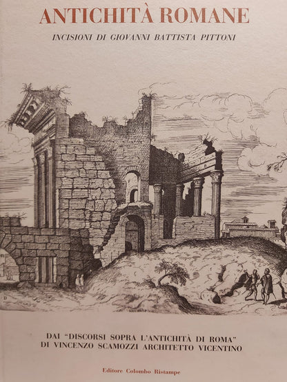 ANTICHITA' ROMANE. Incisioni di Giovanni Battista Pittoni