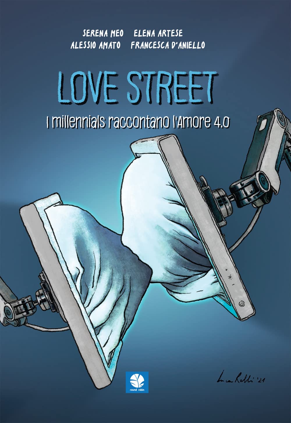 LOVESTREET. I MILLENNIALS RACCONTANO L'AMORE 4.0