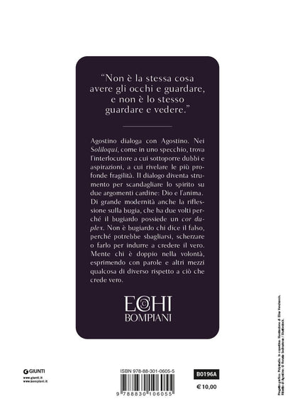 LO SGUARDO DELL'ANIMA È LA RAGIONE. SOLILOQUI. SULLA BUGIA