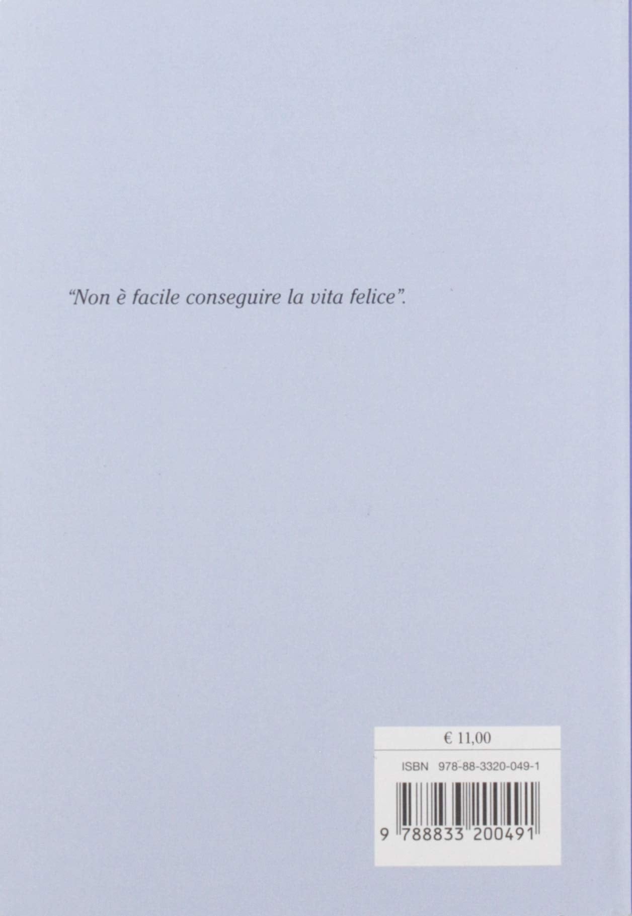 LA VITA FELICE. TESTO LATINO A FRONTE