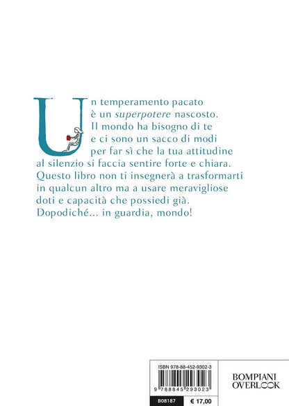 QUIET POWER. I SUPERPOTERI DEGLI INTROVERSI