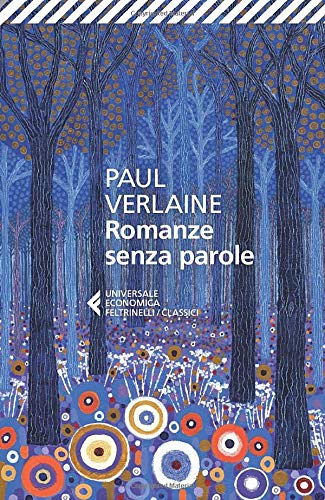 ROMANZE SENZA PAROLE. TESTO FRANCESE A FRONTE