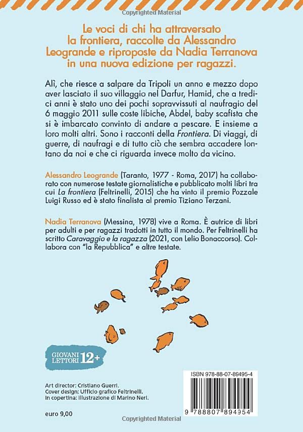 LA FRONTIERA. RACCONTATA AI RAGAZZI CHE SOGNANO UN MONDO SENZA FRONTIERE