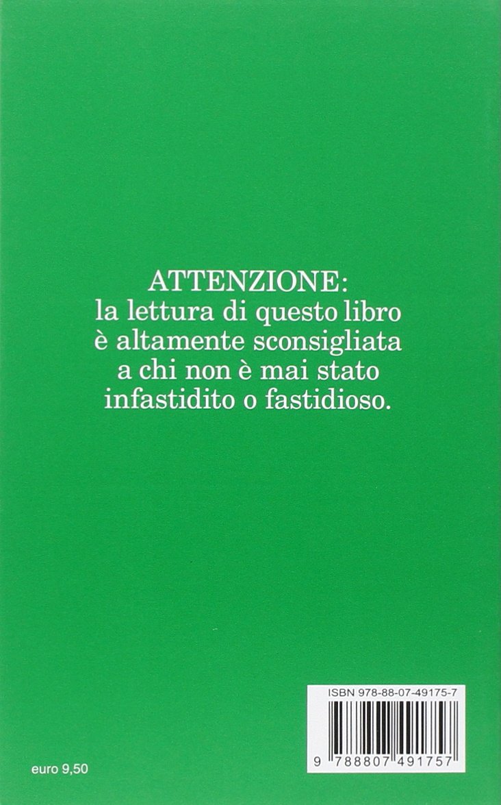 MOMENTI DI INSOPPRIMIBLE FASTIDIO