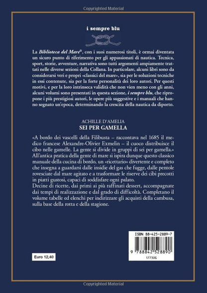 SEI PER GAMELLA. IL MANUALE CLASSICO DELLA CUCINA DI BORDO