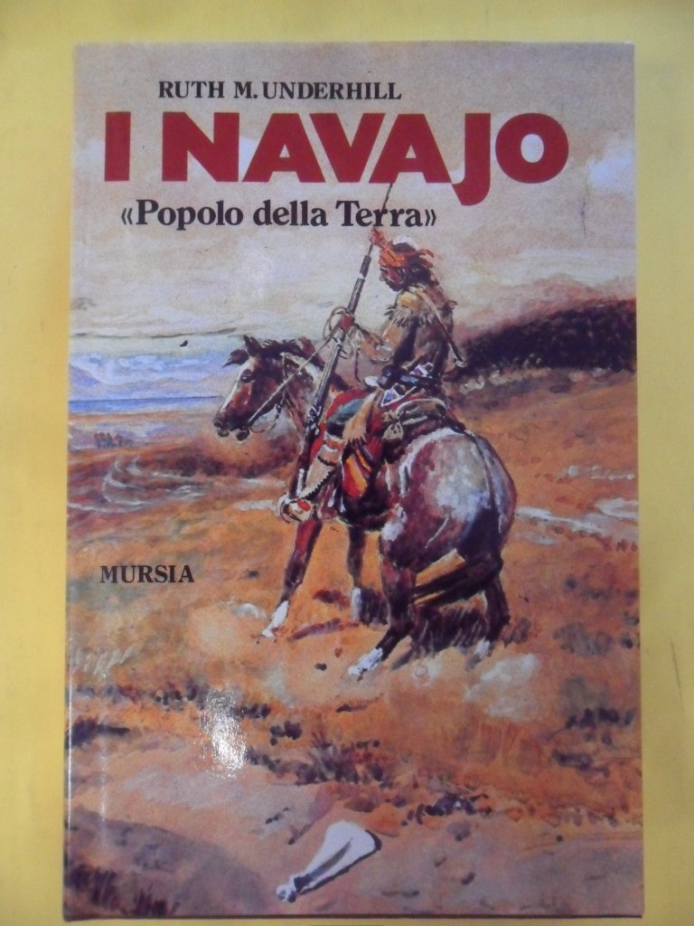 I NAVAJO, POPOLO DELLA TERRA