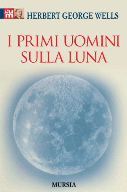 I PRIMI UOMINI SULLA LUNA