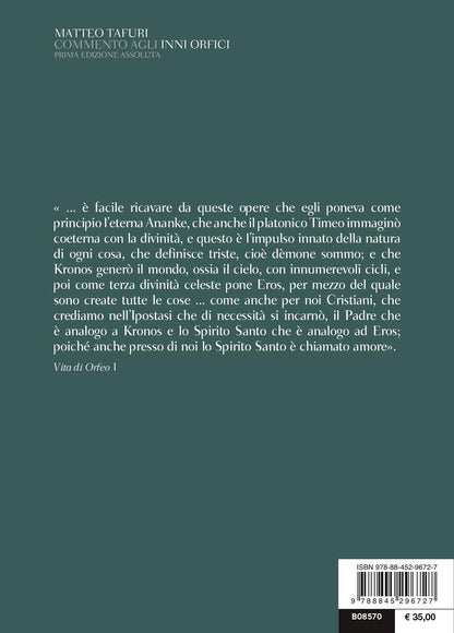 COMMENTO AGLI INNI ORFICI. TESTO GRECO A FRONTE. EDIZ. CRITICA