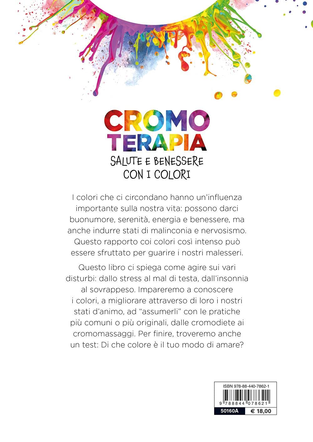 CROMOTERAPIA.  SALUTE E BENESSERE CON I COLORI