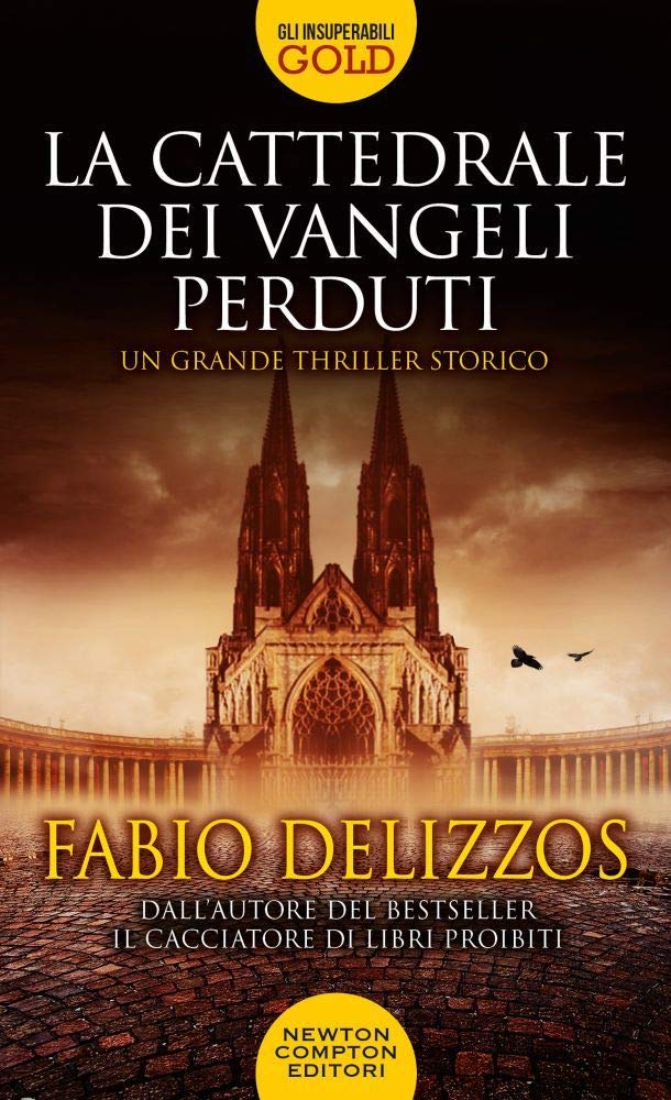 LA CATTEDRALE DEI VANGELI PERDUTI