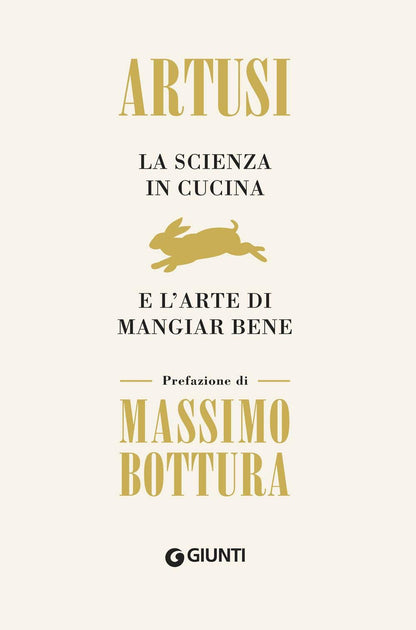 LA SCIENZA IN CUCINA E L'ARTE DI MANGIAR BENE