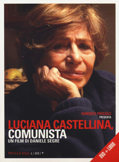 LUCIANA CASTELLINA, COMUNISTA. DVD. CON LIBRO