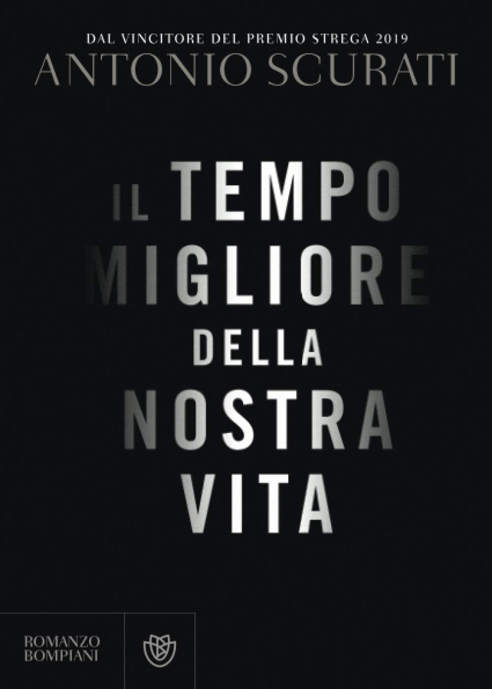 IL TEMPO MIGLIORE DELLA NOSTRA VITA