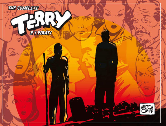 THE COMPLETE TERRY E I PIRATI. VOL. 4: 1941-1942