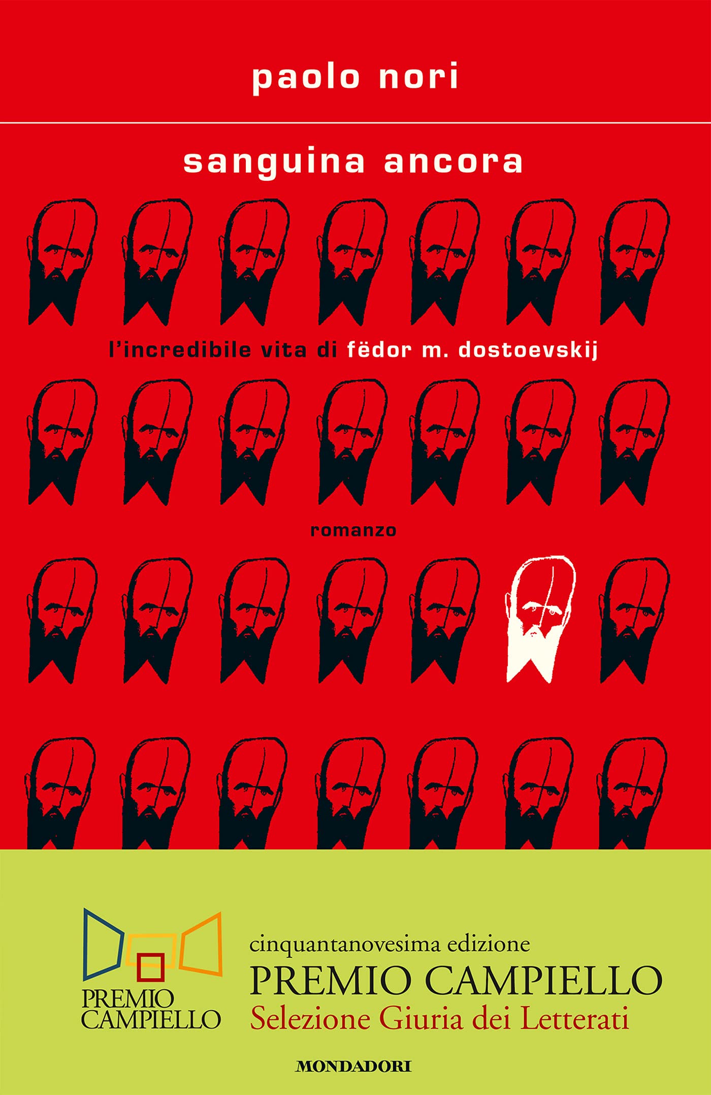 SANGUINA ANCORA.L'INCREDIBLE VITA DI FEDOR M.DOSTOEVSKIJ.
