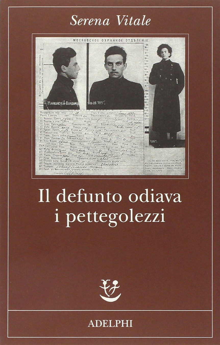 IL DEFUNTO ODIAVA I PETTEGOLEZZI