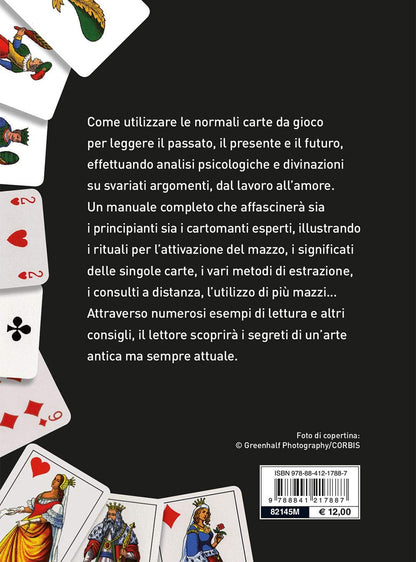 LEGGERE LE CARTE. CARTOMANZIA PRATICA PER TUTTI
