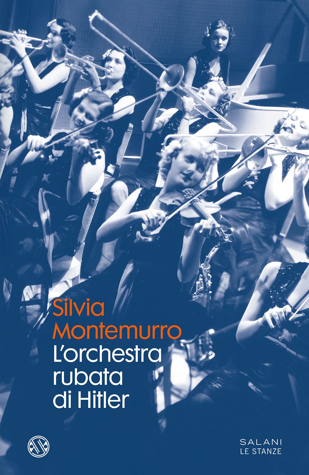 L'ORCHESTRA RUBATA DI HITLER