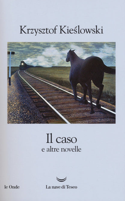 IL CASO E ALTRE NOVELLE