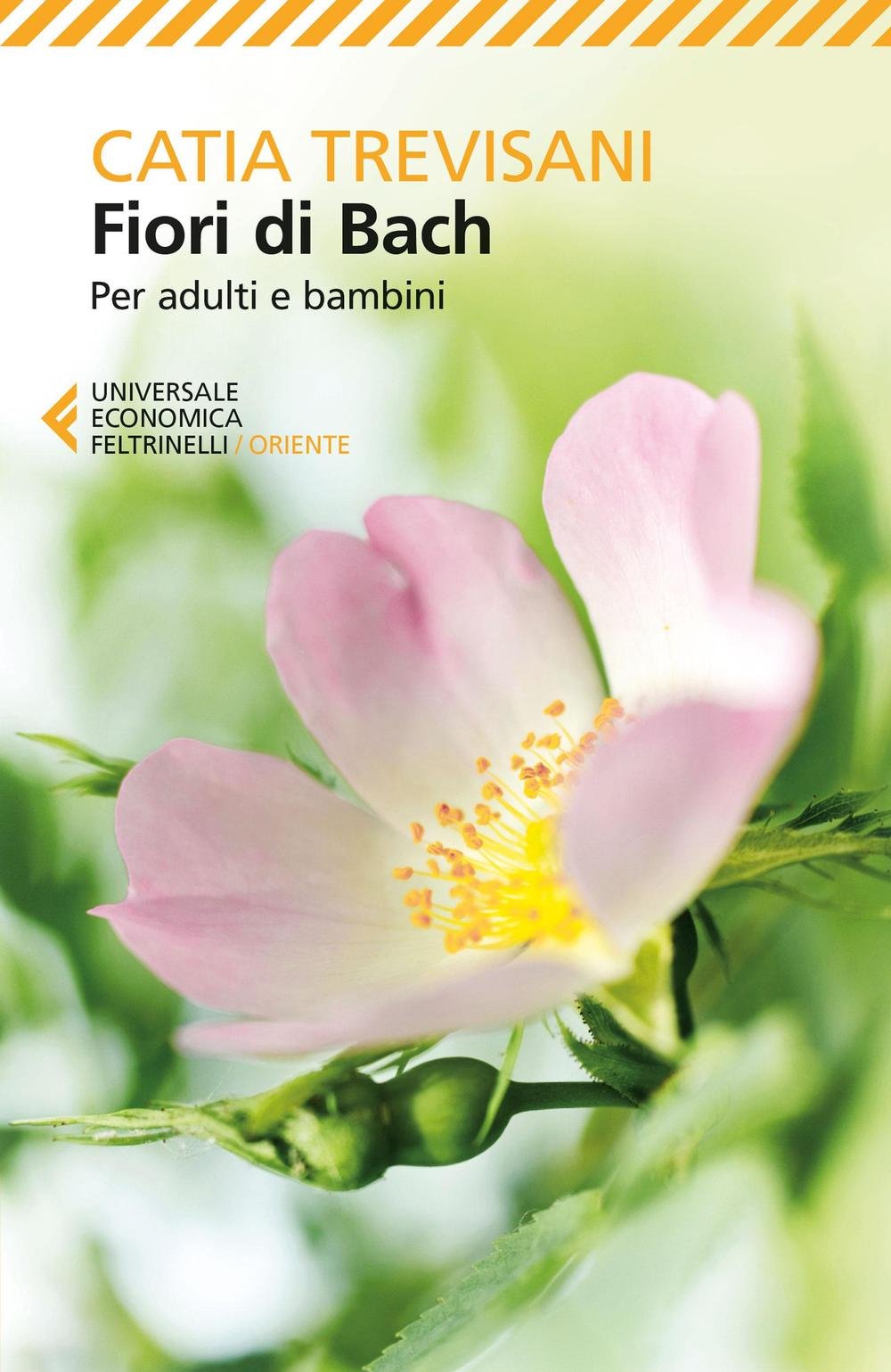 FIORI DI BACH. PER ADULTI E BAMBINI