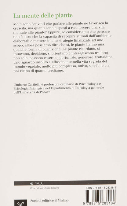 LA MENTE DELLE PIANTE. INTRODUZIONE ALLA PSICOLOGIA VEGETALE