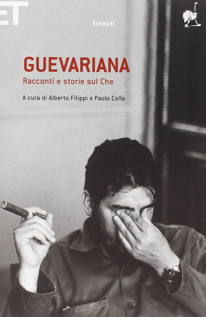 GUEVARIANA. RACCONTI E STORIE SUL CHE