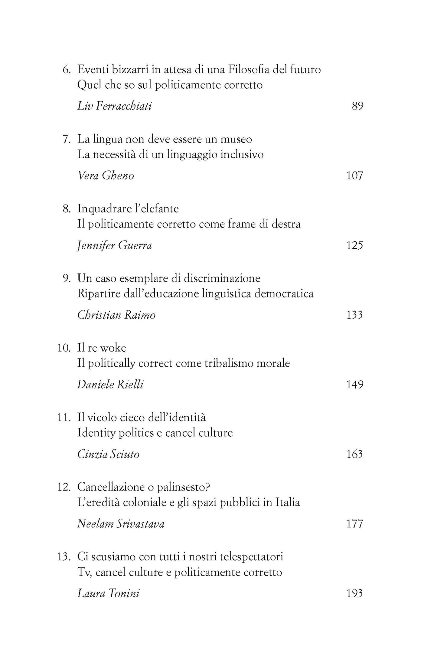 NON SI PUÒ PIÙ DIRE NIENTE? 14 PUNTI DI VISTA SU POLITICAMENTE CORRETTO E CANCEL CULTURE