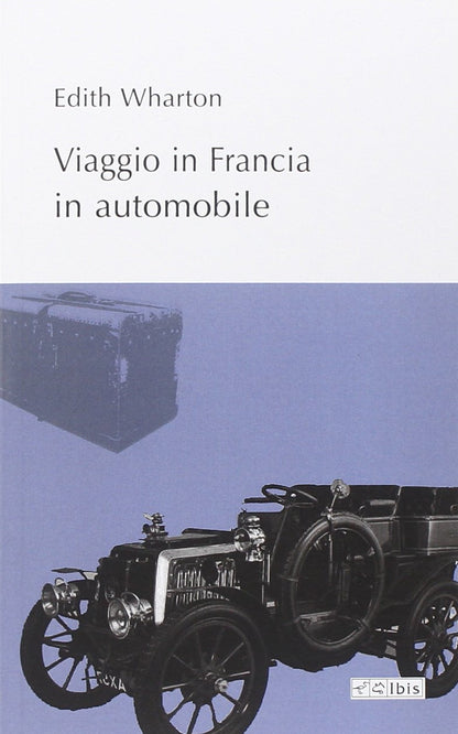 VIAGGIO IN FRANCIA IN AUTOMOBILE