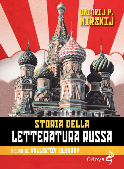 STORIA DELLA LETTERATURA RUSSA