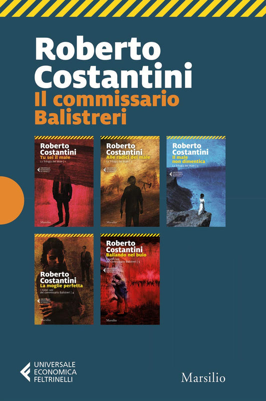 COMMISSARIO BALISTRERI: tu sei il male-alle radici del male-il male non dimentica-la moglie perfetta-ballando nel buio-da molto lontano (il)