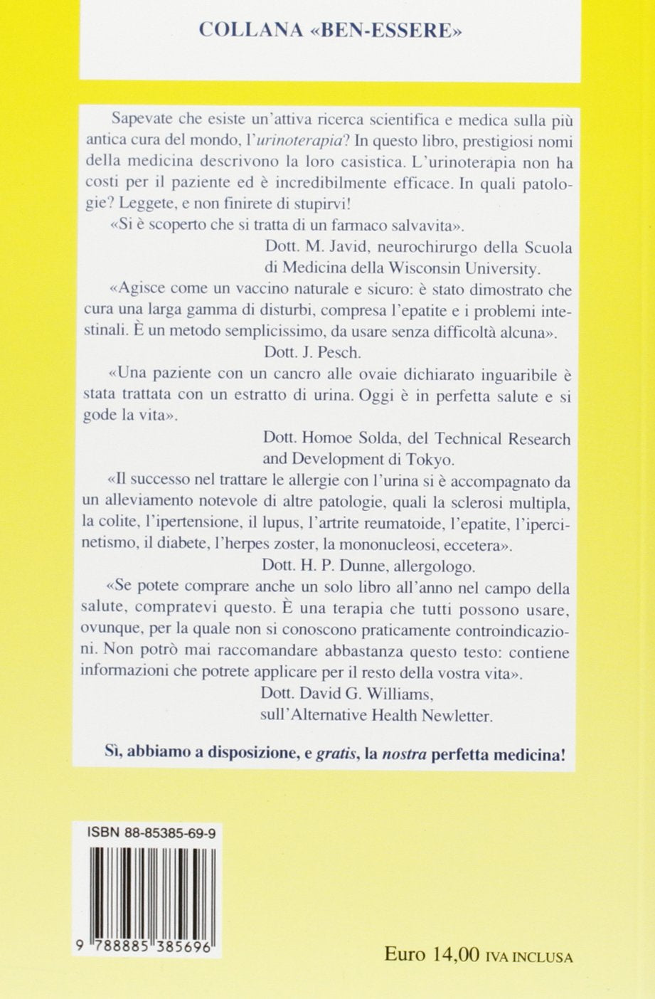 LA TUA PERFETTA MEDICINA. IL MIRACOLO CHE LA SCIENZA NON CI AVEVA RIVELATO