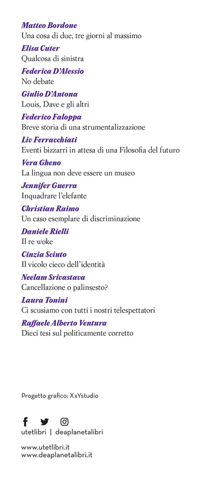 NON SI PUÒ PIÙ DIRE NIENTE? 14 PUNTI DI VISTA SU POLITICAMENTE CORRETTO E CANCEL CULTURE
