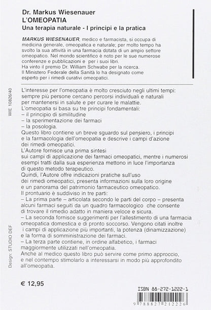 L'OMEOPATIA. UNA TERAPIA NATURALE. I PRINCIPI E LA PRATICA