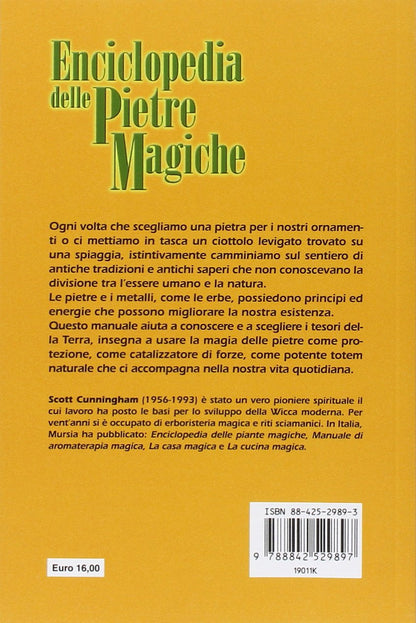 ENCICLOPEDIA DELLE PIETRE MAGICHE. CRISTALLI, PIETRE PREZIOSE, METALLI