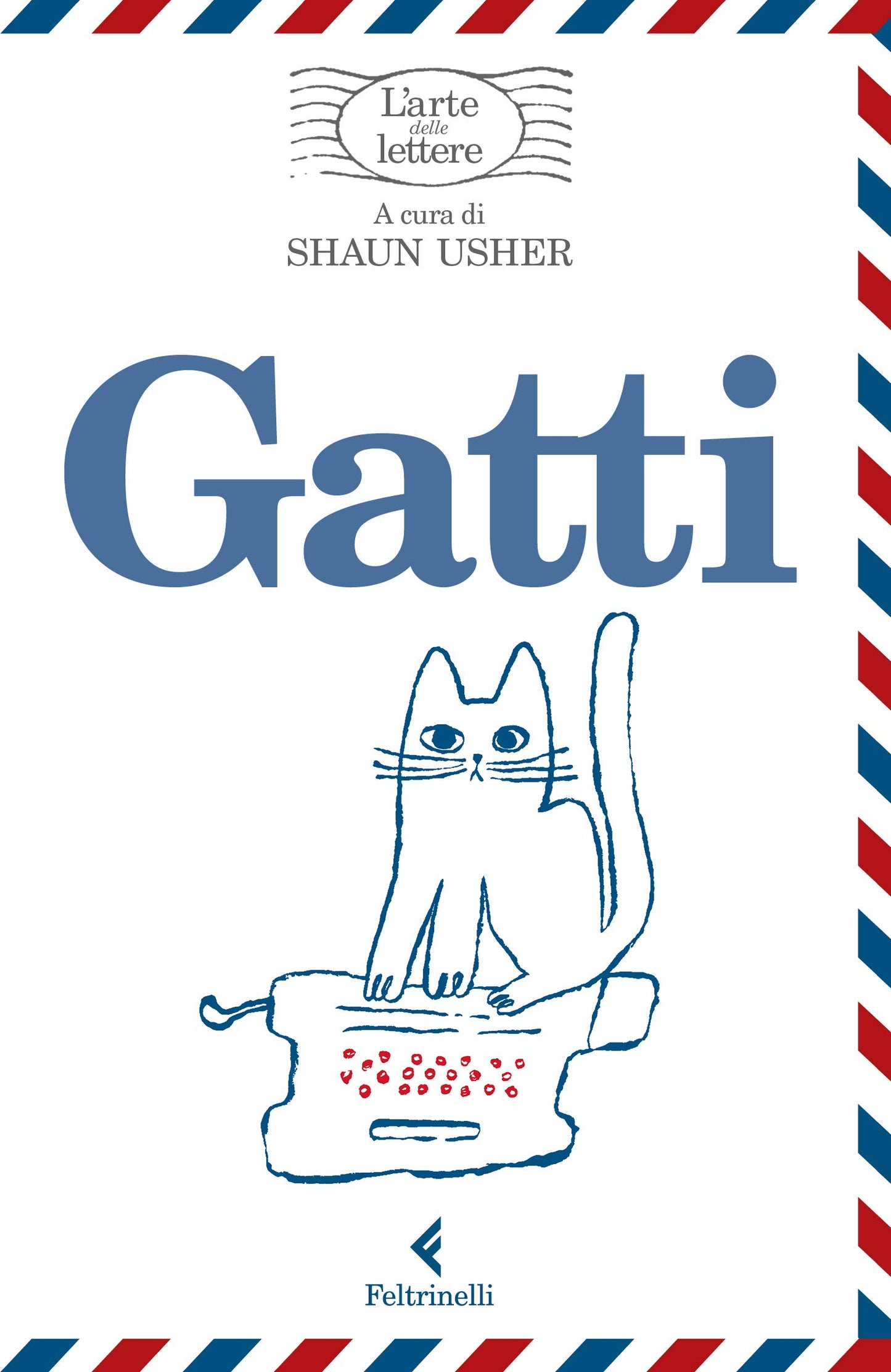 GATTI. L'ARTE DELLE LETTERE