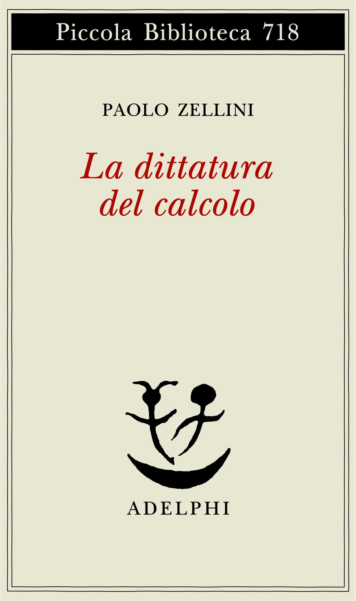 LA DITTATURA DEL CALCOLO