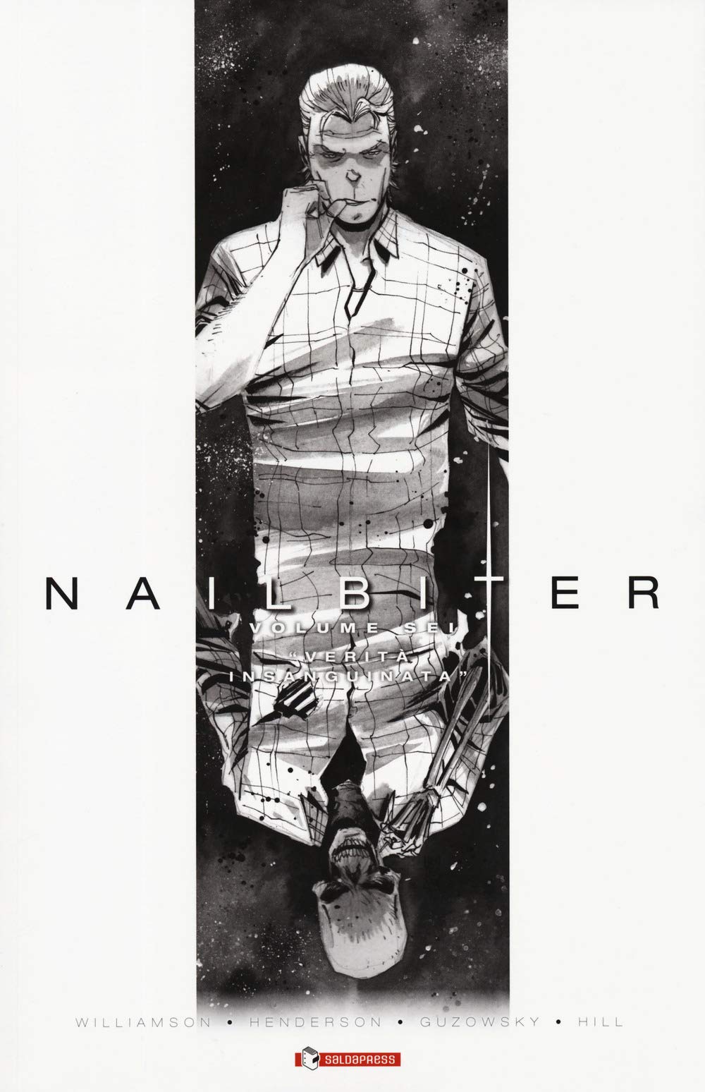 NAILBITER. VOL. 6: VERITÀ INSANGUINATA