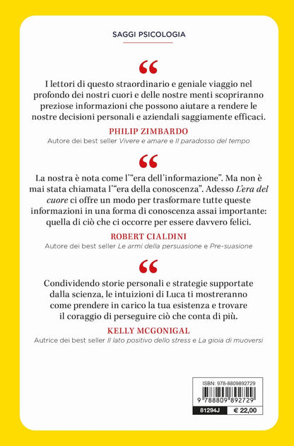 L'ERA DEL CUORE. COME TROVARE IL CORAGGIO PER ESSERE FELICI