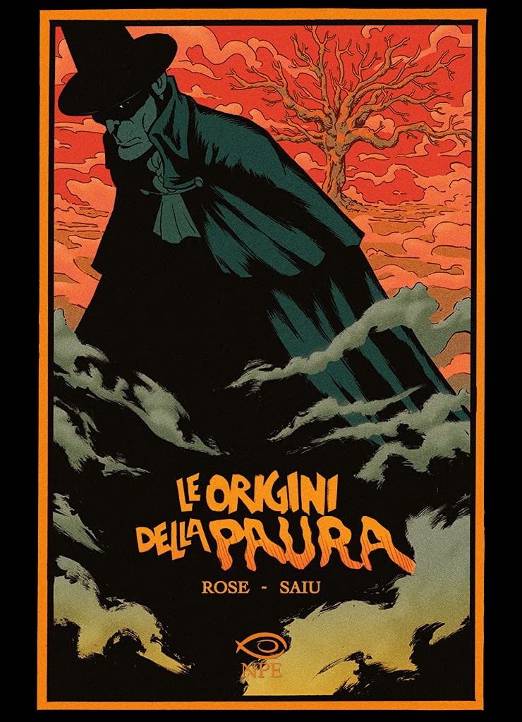 LE ORIGINI DELLA PAURA