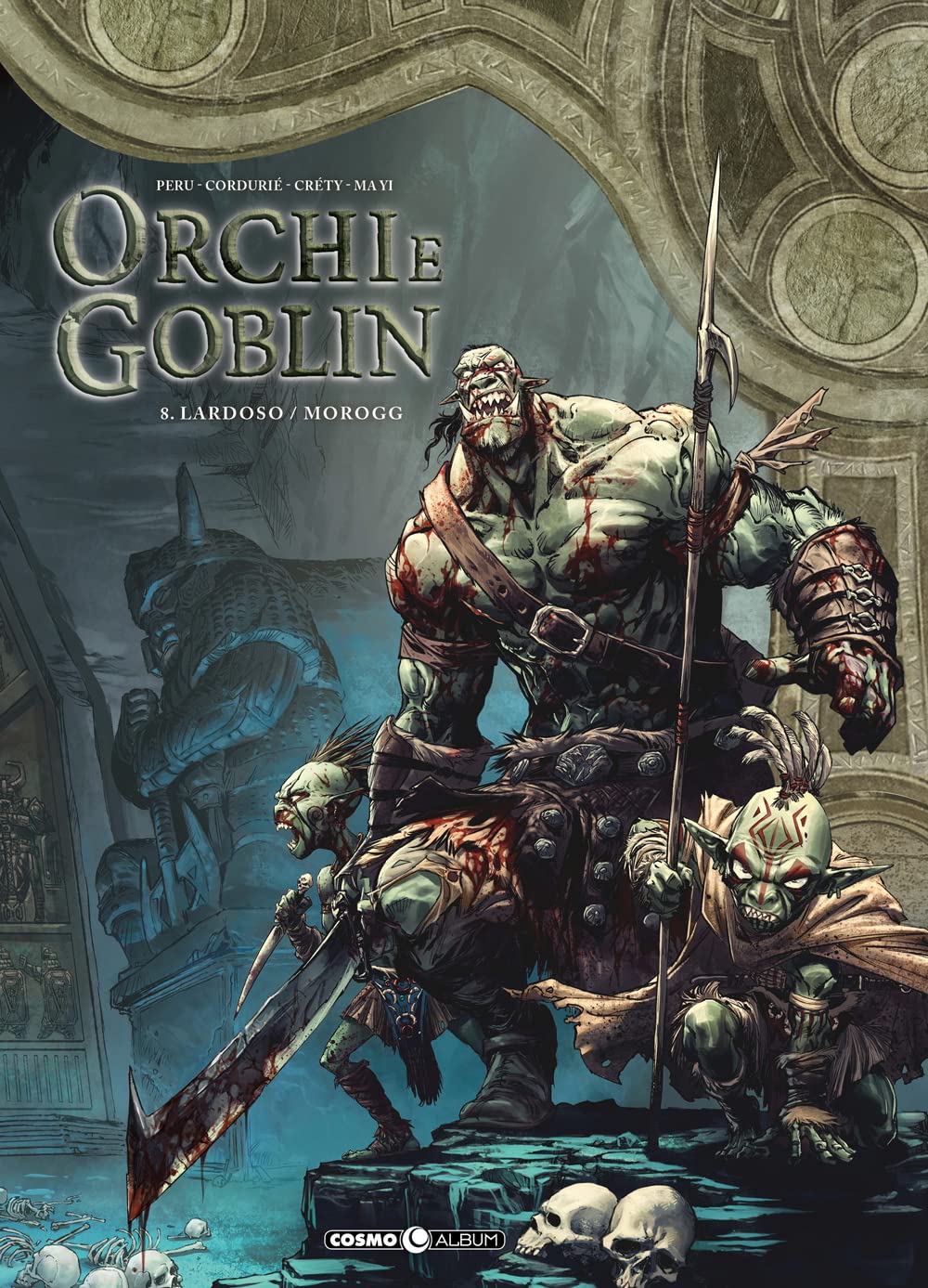 ORCHI E GOLBIN. VOL. 8: LARDOSO / MOROGG