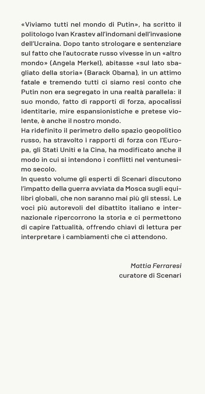 IL MONDO DI PUTIN. LA GEOPOLITICA STRAVOLTA DAL PRESIDENTE RUSSO.