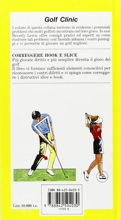 GOLF CLINIC. CORREGGERE HOOK E SLICE (VOL. 3)