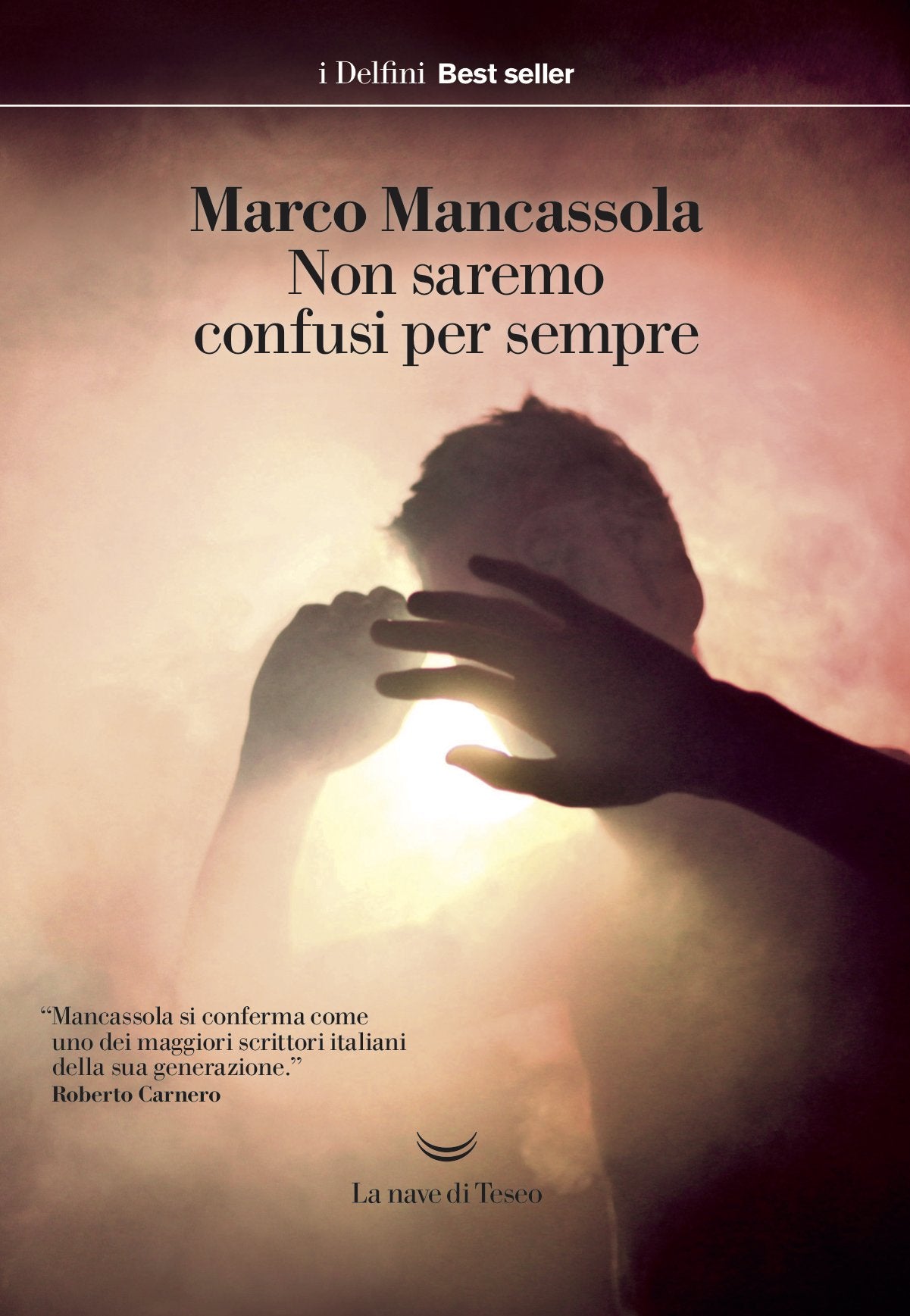 NON SAREMO CONFUSI PER SEMPRE