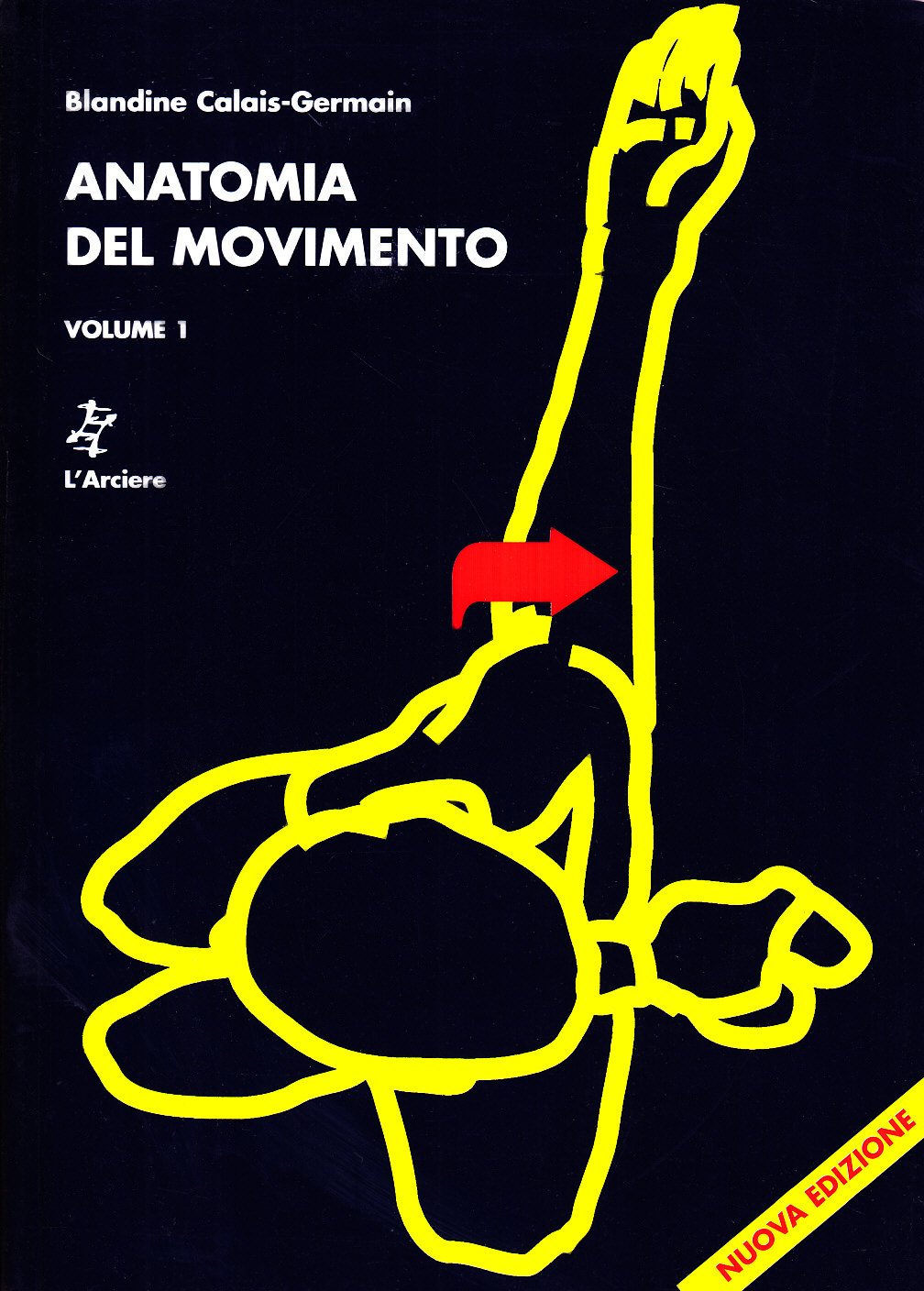 ANATOMIA DEL MOVIMENTO. VOL. 1