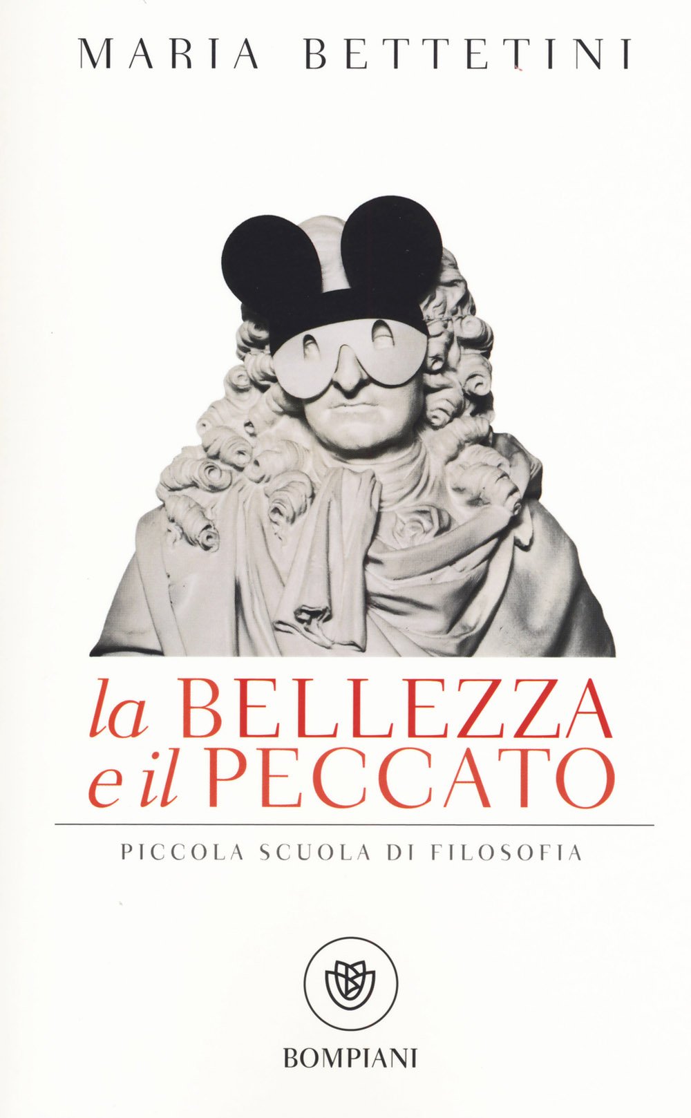 LA BELLEZZA E IL PECCATO. PICCOLA SCUOLA DI FILOSOFIA