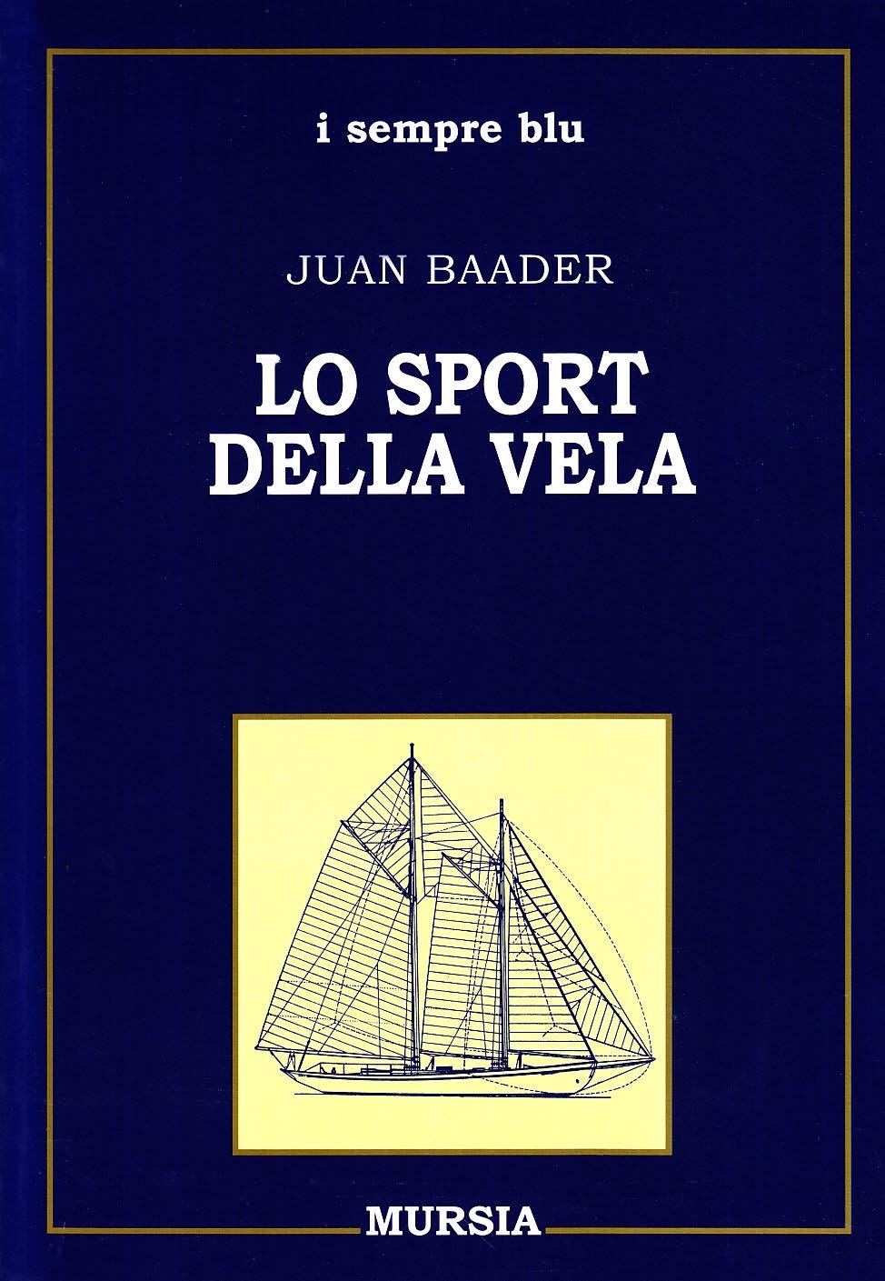 LO SPORT DELLA VELA