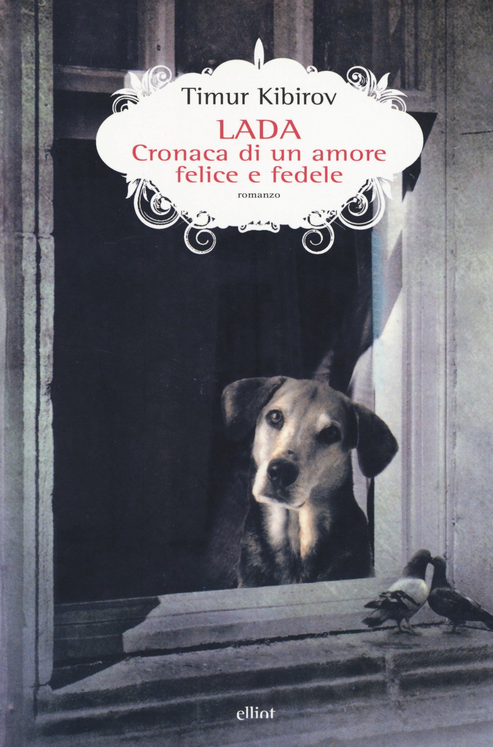 LADA. CRONACA DI UN AMORE FELICE E FEDELE