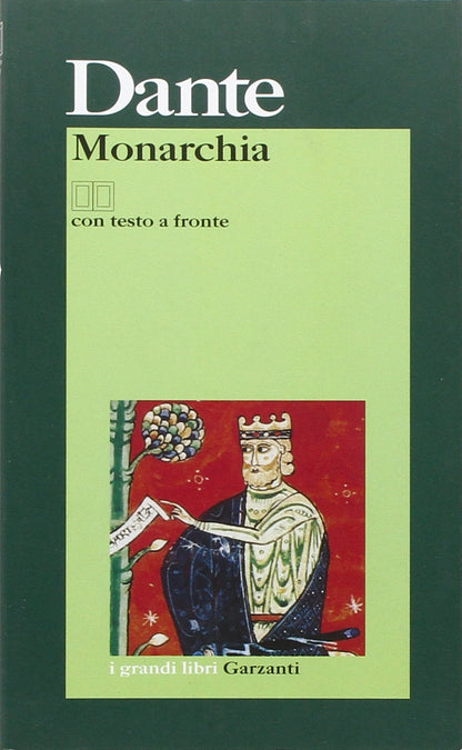 MONARCHIA. Testo latino a fronte.