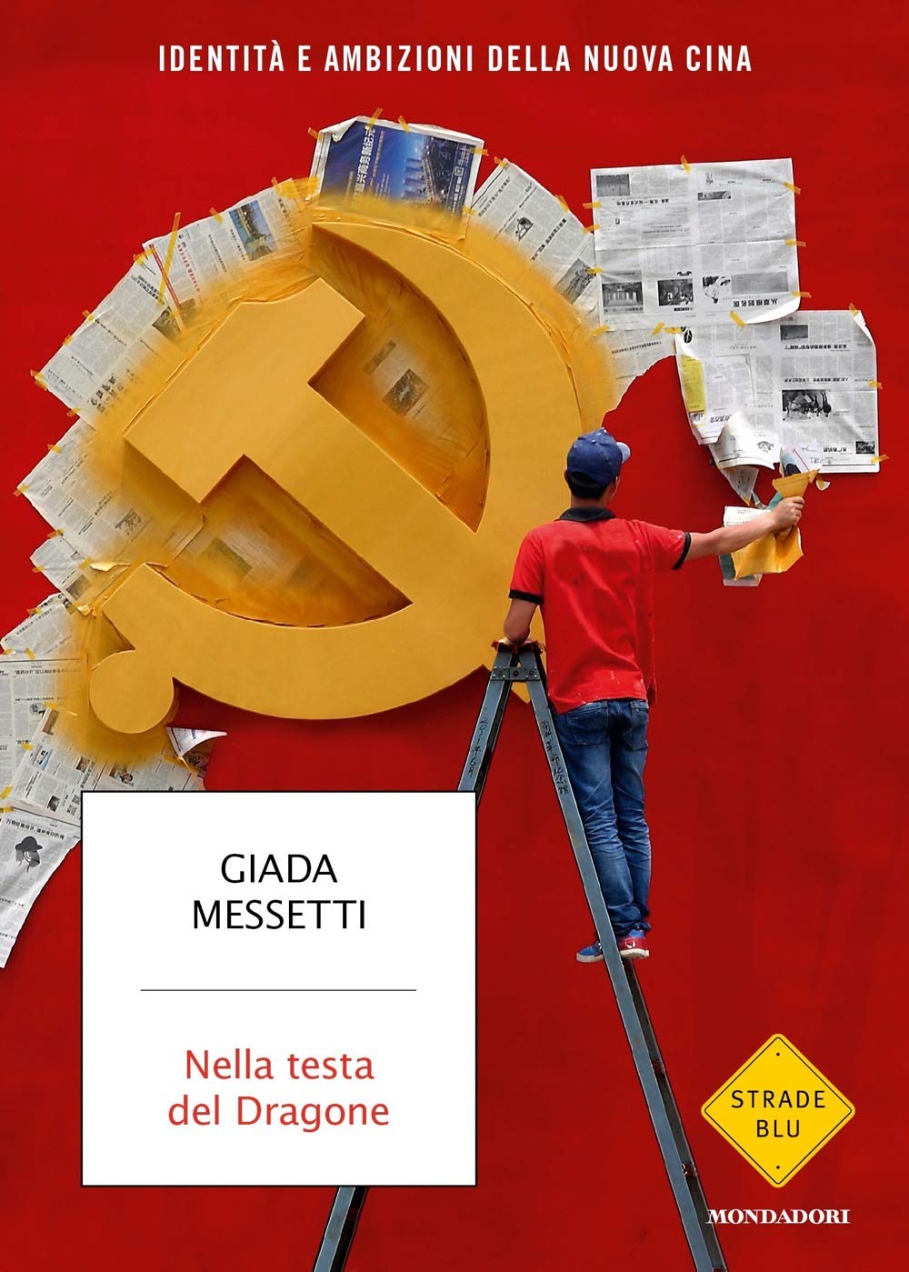 NELLA TESTA DEL DRAGONE. IDENTITÀ E AMBIZIONI DELLA NUOVA CINA