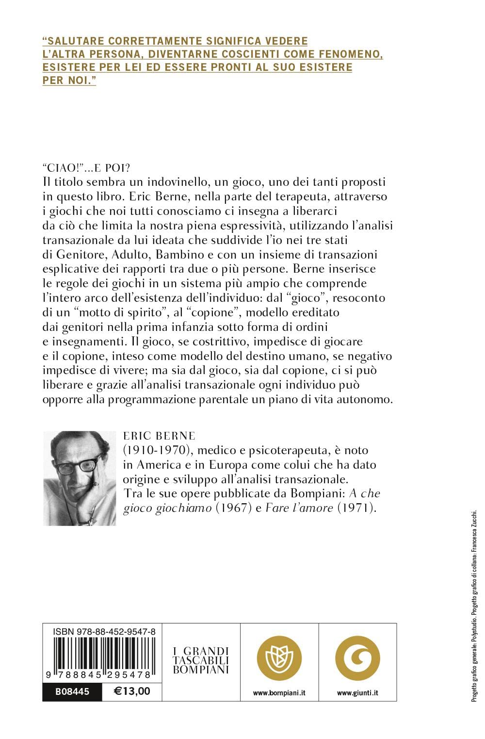 CIAO!... E POI? LA PSICOLOGIA DEL DESTINO UMANO